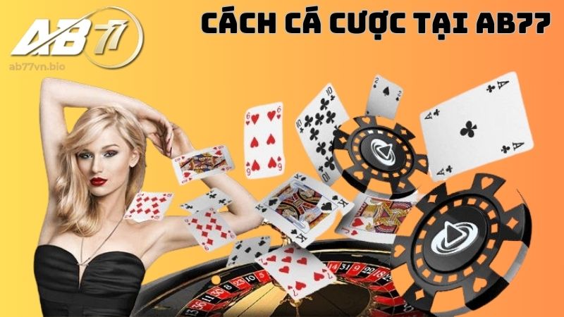 Cách chọn game online cá cược tại trang web AB77