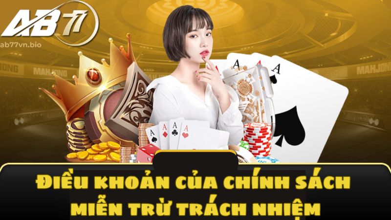 điều khoản của miễn trừ trách nhiệm