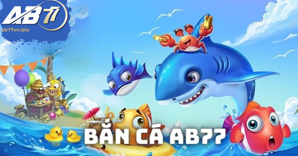 review game bắn cá AB77