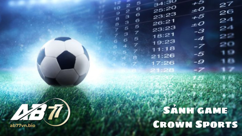 Sảnh game Crown Sports 