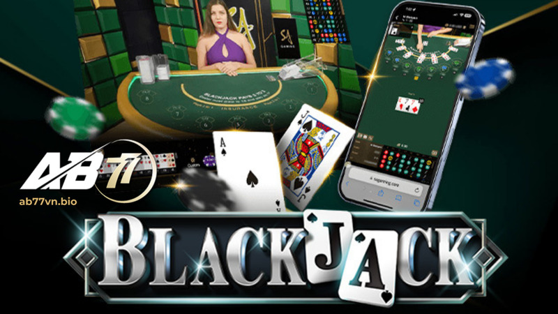 Chơi BlackJack tại SA Casino